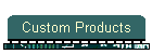 Custom Products